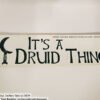 IT'S A DRUID THING Bumper Sticker - Image 3