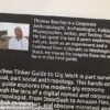 A Techno Tinker Guide to Gig Work: A Corporate Anthropology Field Manual by Thomas Baurley. Hardcover 2025. - Image 22